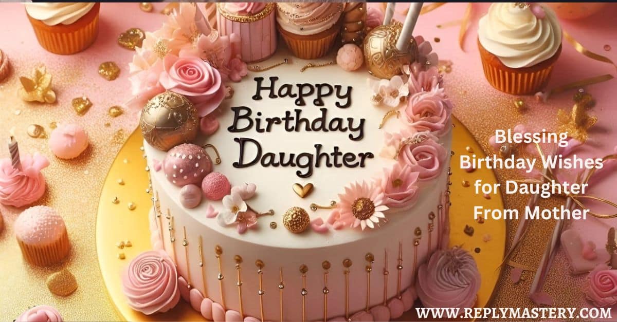 Blessing Birthday Wishes for Daughter From Mother